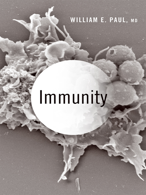 Title details for Immunity by William E. Paul - Available